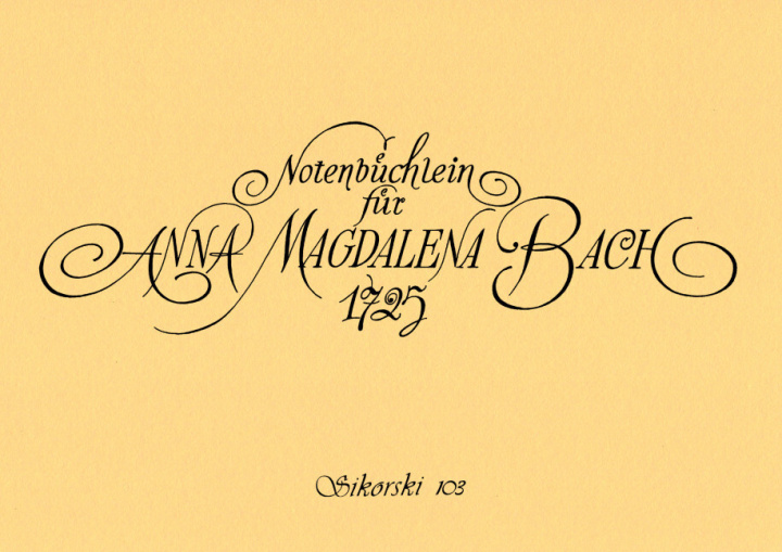 Printed items Notenbüchlein für Anna Magdalena Bach (1725) 