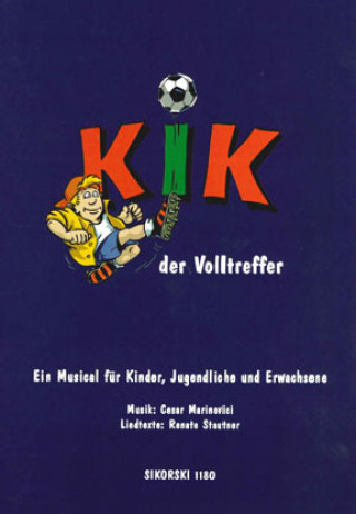 Knjiga KIK - Der Volltreffer 