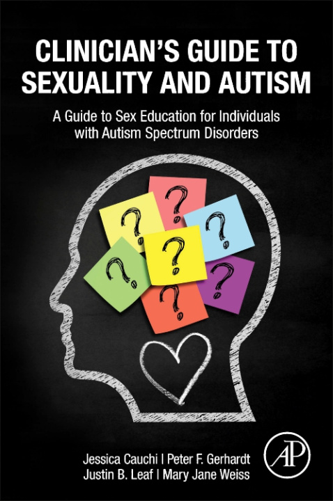 Buch Clinician’s Guide to Sexuality and Autism Jessica Cauchi