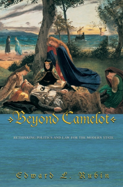 E-book Beyond Camelot Edward L. Rubin