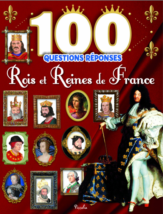 Könyv Les rois et reines de France Chef