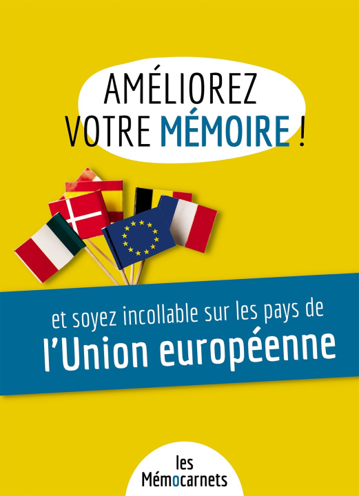 Kniha Améliorez votre mémoire ET soyez incollable sur les pays de l'Union européenne. Hélène Delaby