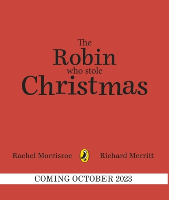 Knjiga Robin Who Stole Christmas Rachel Morrisroe