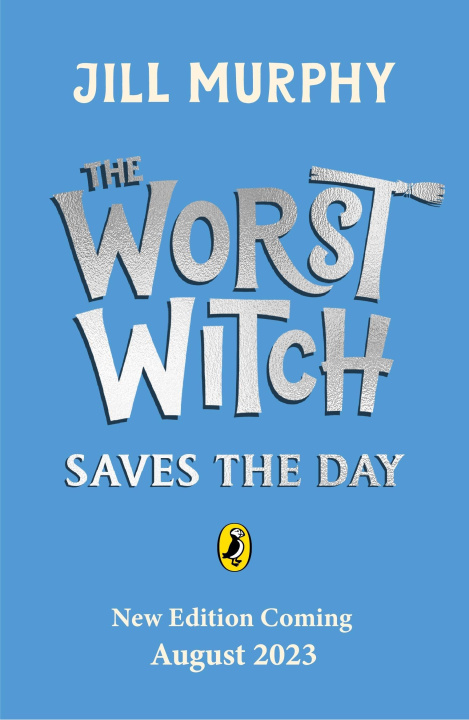 Knjiga Worst Witch Saves the Day Jill Murphy