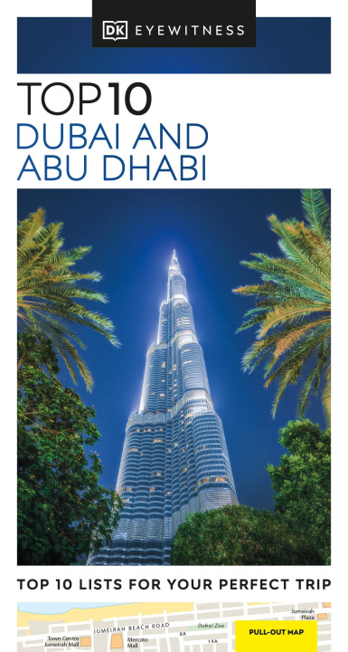 Книга DK Eyewitness Top 10 Dubai and Abu Dhabi DK Eyewitness