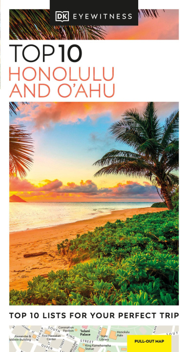 Книга DK Eyewitness Top 10 Honolulu and O'ahu DK Eyewitness