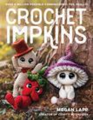 Könyv Crochet Impkins Megan Lapp