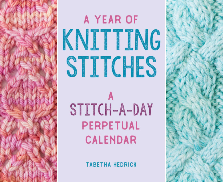 Knjiga Year of Knitting Stitches Tabetha Hedrick