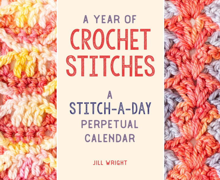 Carte Year of Crochet Stitches Jill Wright