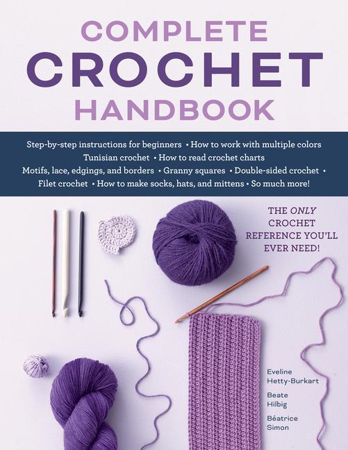 Kniha Complete Crochet Handbook Eveline Hetty-Burkart
