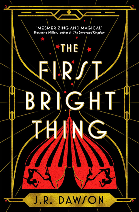 Könyv First Bright Thing J. R. Dawson