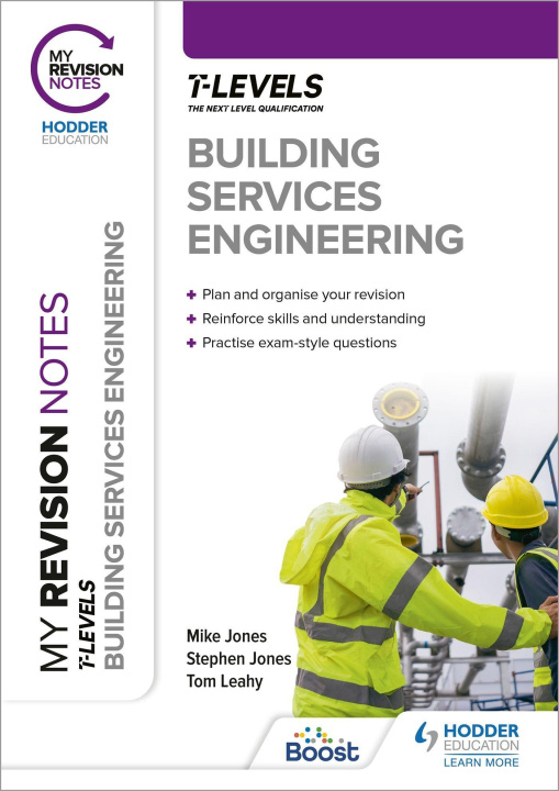 Kniha My Revision Notes: Building Services Engineering T Level Mike Jones