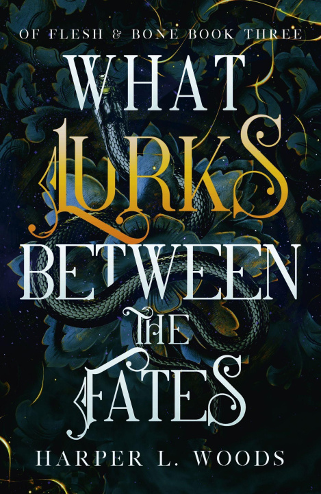 Book What Lurks Between the Fates Harper L. Woods