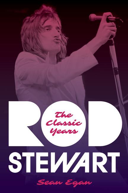 Libro Rod Stewart Sean Egan