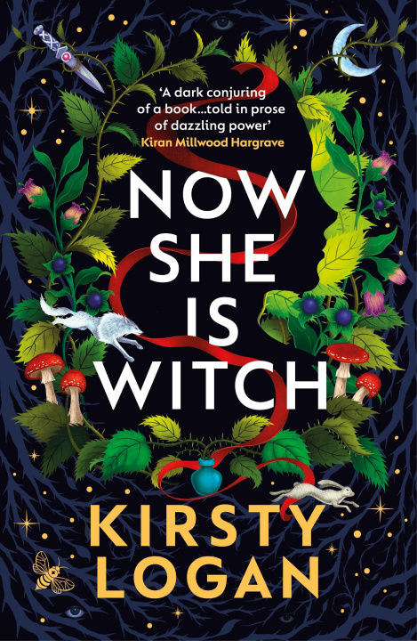 Kniha Now She is Witch Kirsty Logan