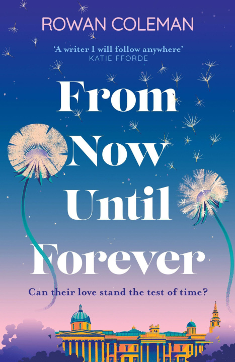 Book From Now Until Forever Rowan Coleman