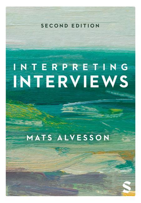 Boek Interpreting Interviews Mats Alvesson