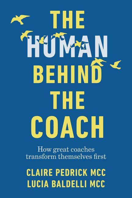 Libro Human Behind the Coach Claire Pedrick