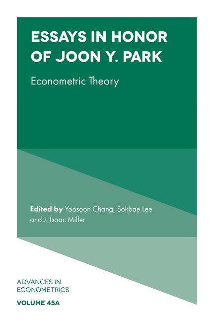 Knjiga Essays in Honor of Joon Y. Park Yoosoon Chang