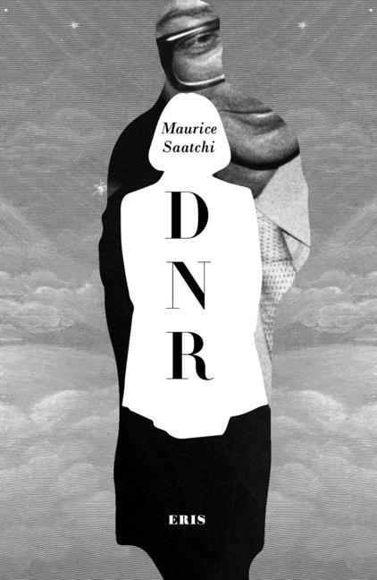 Knjiga Do Not Resuscitate Maurice Saatchi