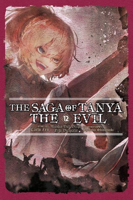 Kniha Saga of Tanya the Evil, Vol. 12 (light novel) Shinobu Shinotsuki