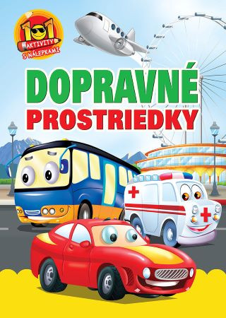 Książka Dopravné prostriedky - 101 aktivity s nálepkami (2.vyd.) 