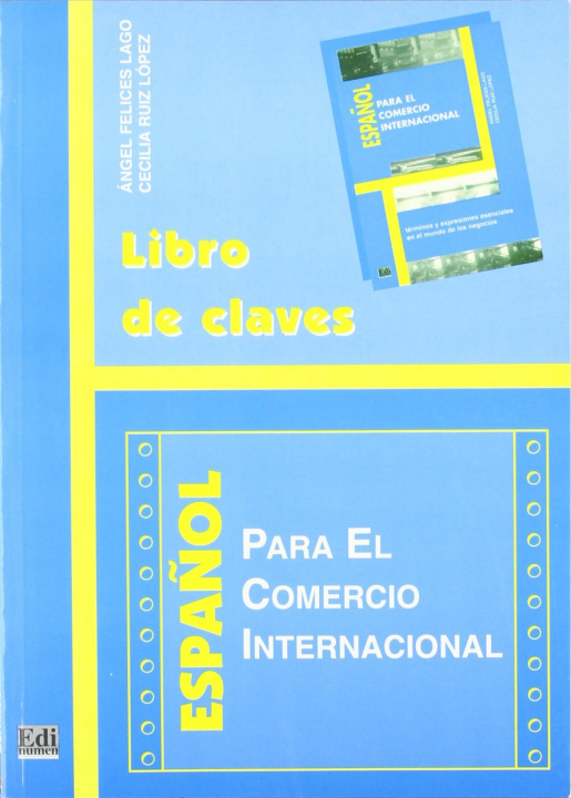 Kniha Español para el comercio internacional ANGEL FELICES LAGO