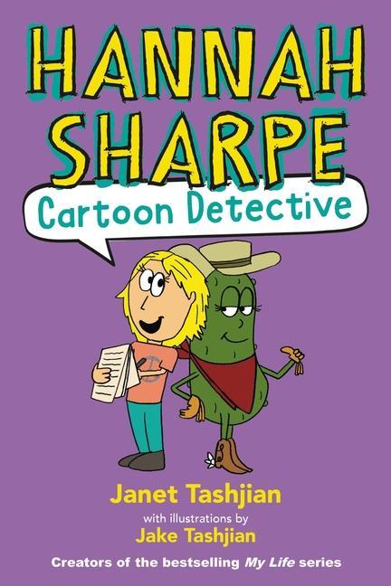 Kniha Hannah Sharpe Cartoon Detective Jake Tashjian