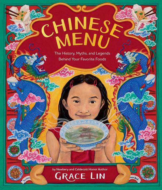 Könyv Chinese Menu: The History, Myths, and Legends Behind Your Favorite Foods 