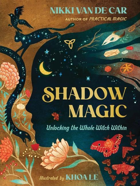 Kniha Shadow Magic: Unlocking the Whole Witch Within Khoa Le