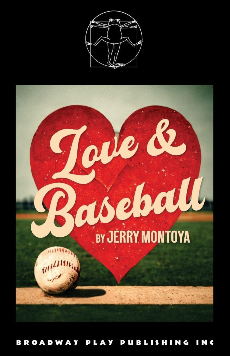 Knjiga Love and Baseball Jerry Montoya