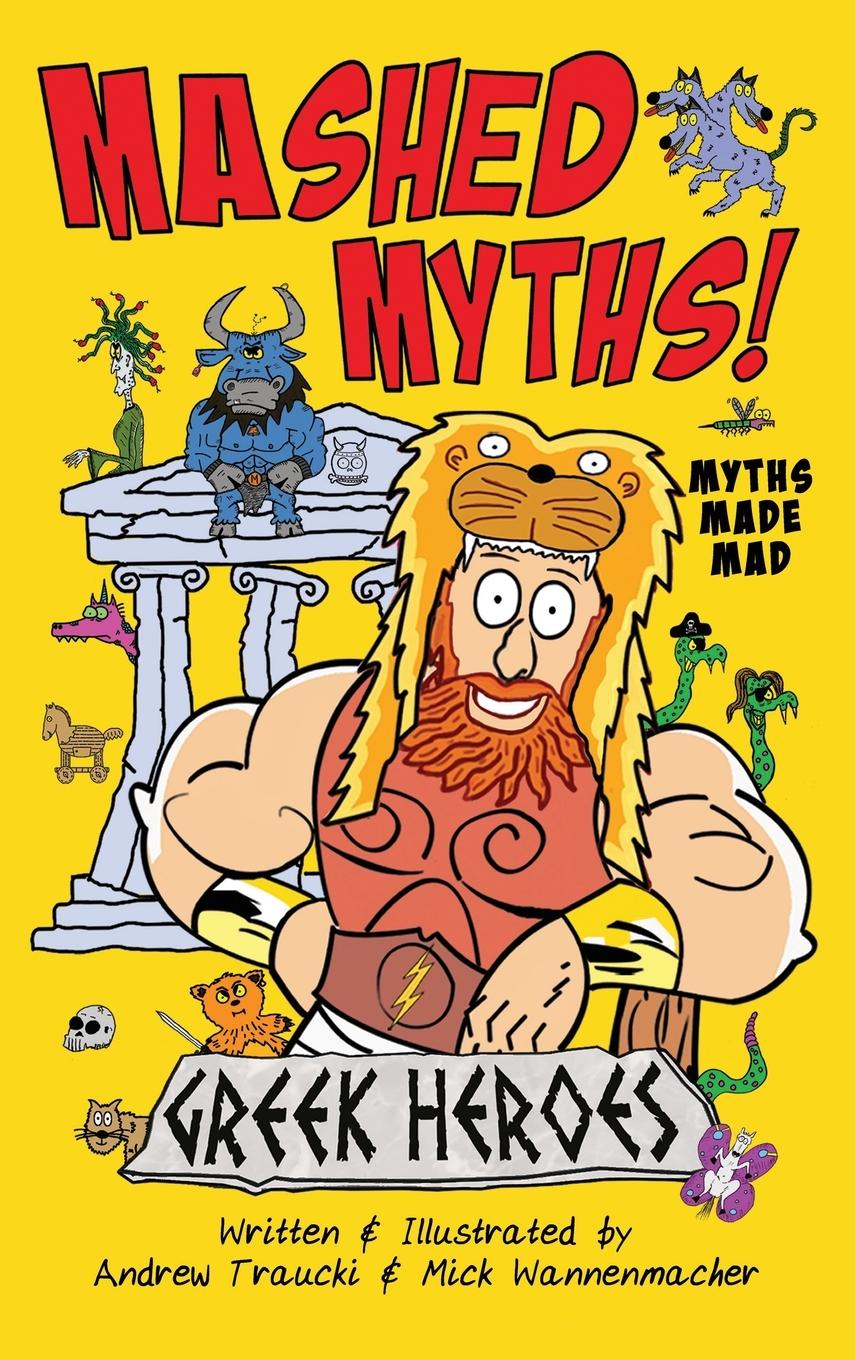 Kniha MASHED MYTHS Andrew Traucki