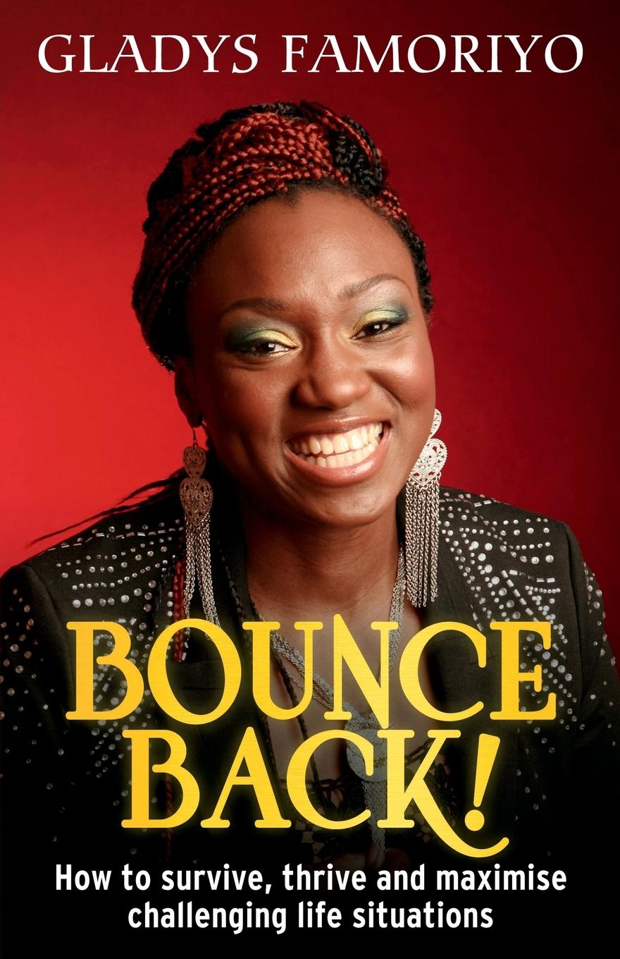 Knjiga Bounce Back! Gladys Grace Famoriyo