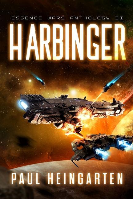Buch Harbinger: An Intergalactic Space Opera Saga Paul Heingarten