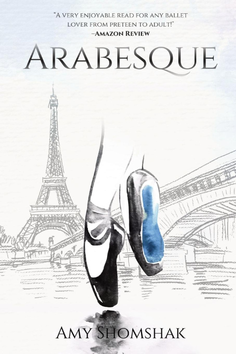 Knjiga Arabesque Amy Shomshak
