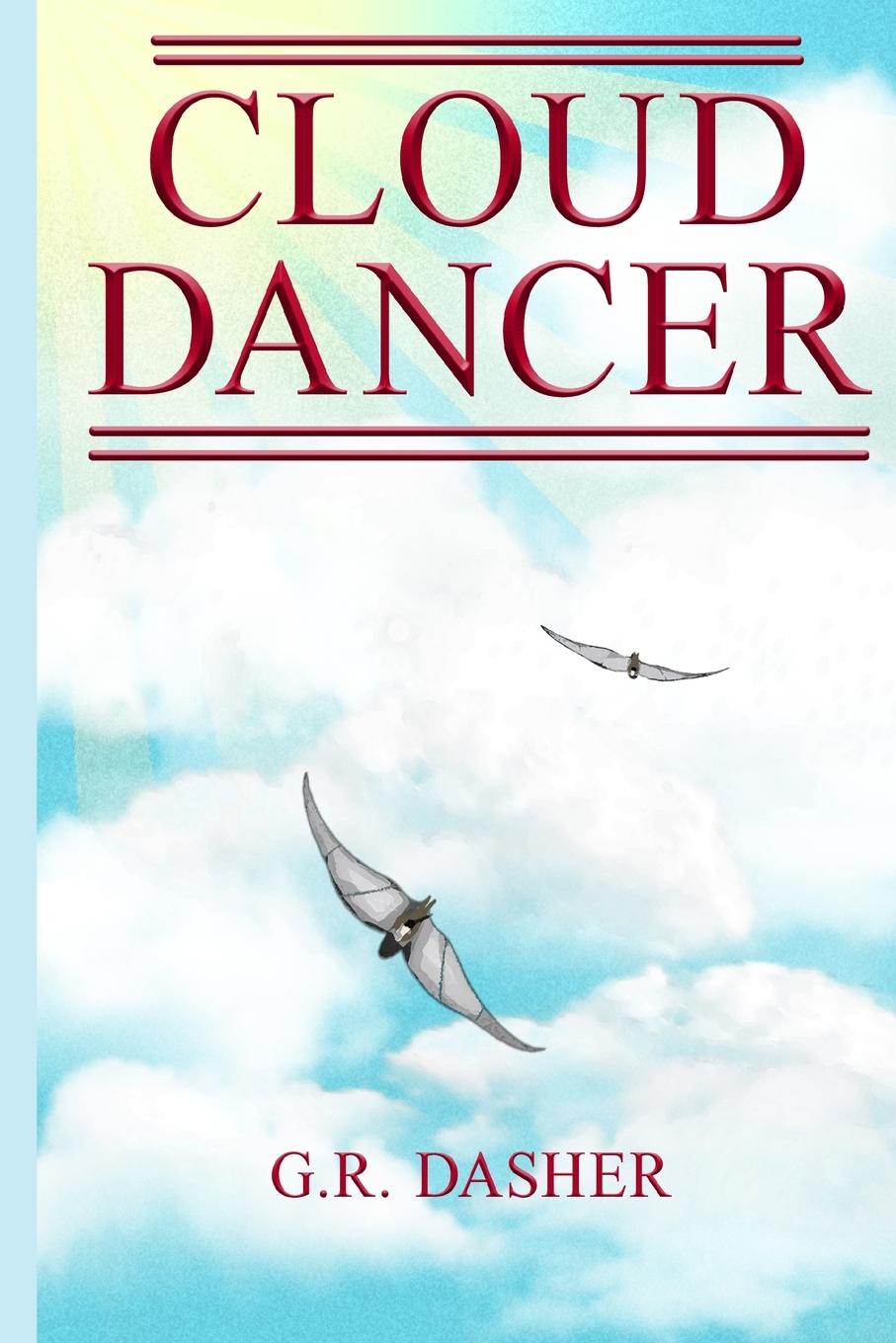 Knjiga Cloud Dancer G.R. Dasher