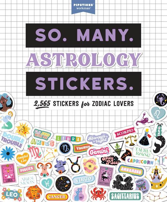 Książka So. Many. Astrology Stickers.: 2,500 Stickers for Zodiac Lovers 