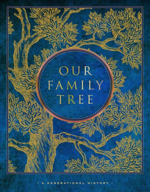 Könyv Our Family Tree: A Generational History 