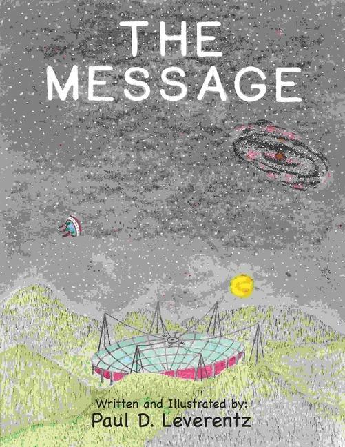 Libro The Message Paul D. Leverentz