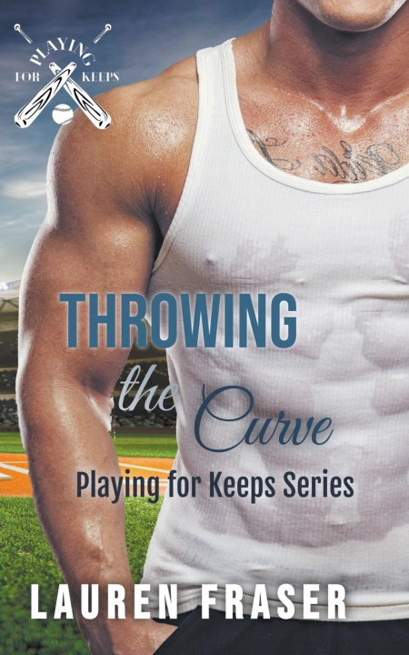 Kniha Throwing the Curve Lauren Fraser