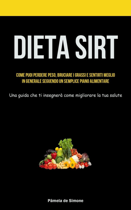 Könyv Dieta Sirt 