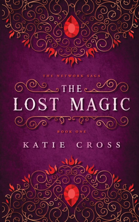 Knjiga The Lost Magic Katie Cross