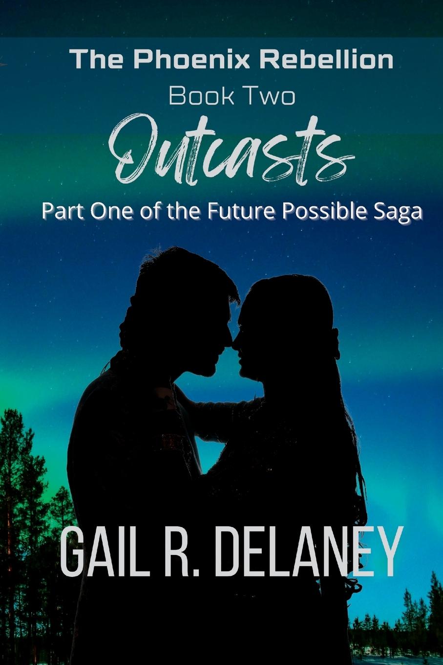 Knjiga Outcasts Gail R. Delaney