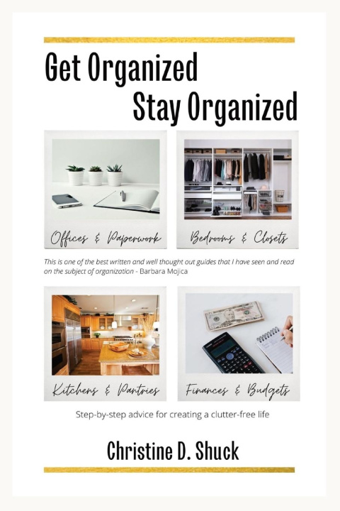 Buch Get Organized, Stay Organized Christine D Shuck