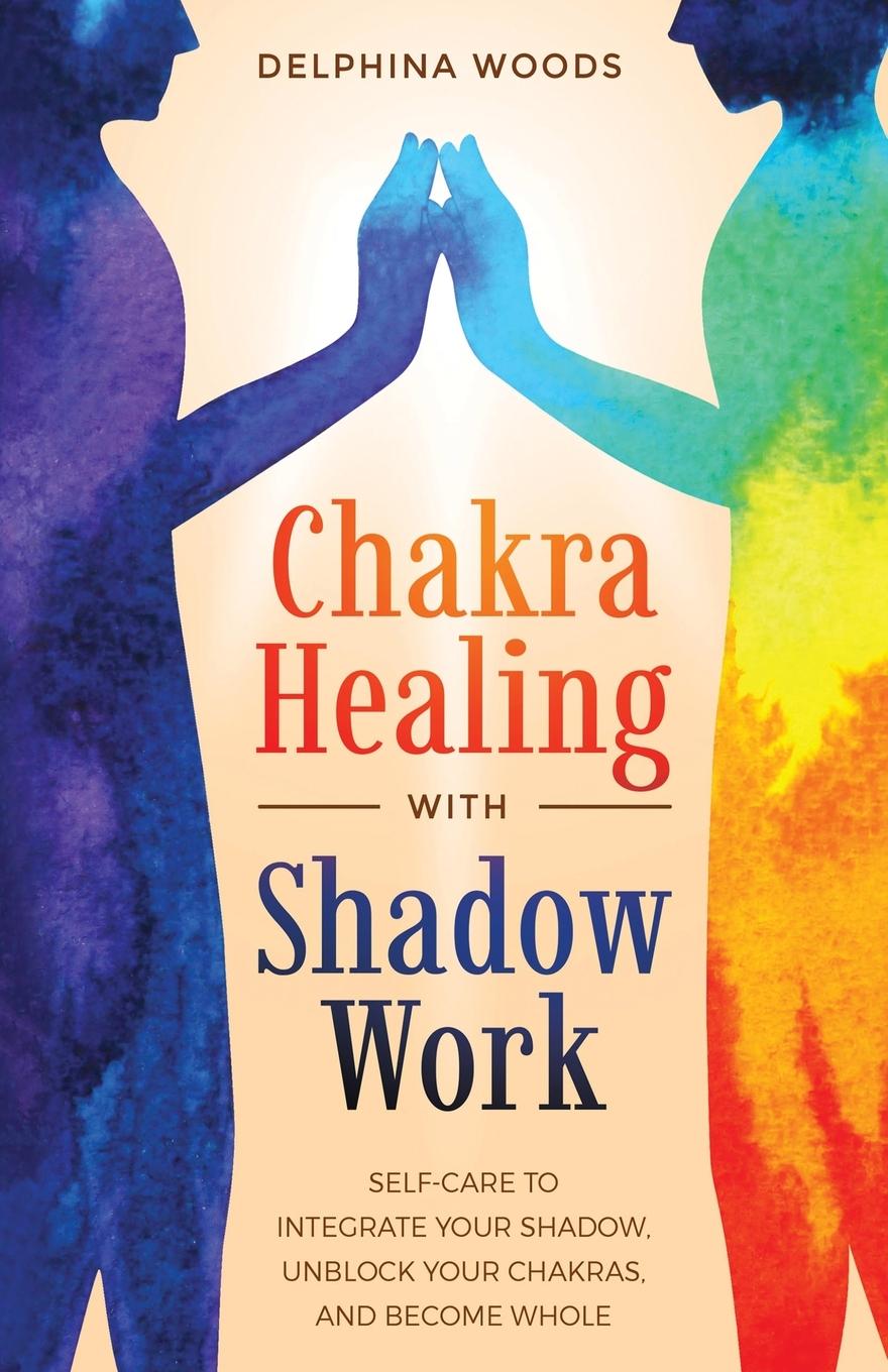 Kniha Chakra Healing with Shadow Work 