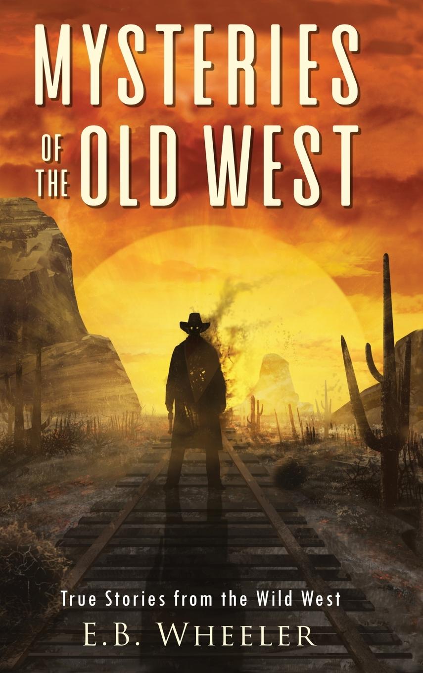 Książka Mysteries of the Old West 