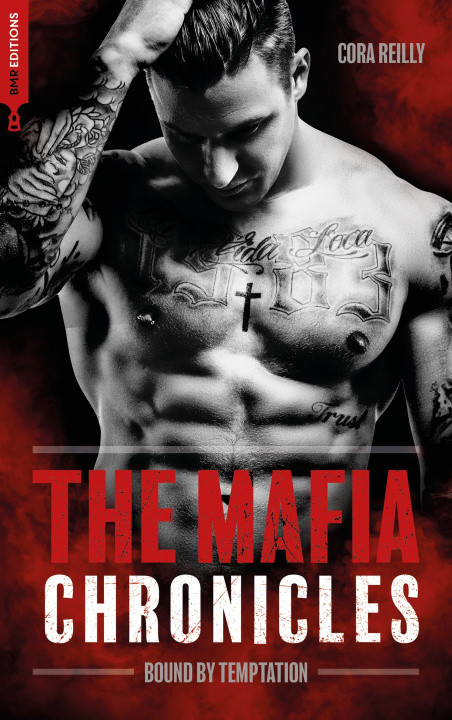 Kniha Bound by Temptation - The Mafia Chronicles, T4 : La saga best-seller américaine enfin en France ! Cora Reilly