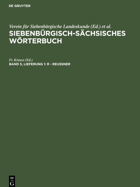 Könyv Siebenbürgisch-Sächsisches Wörterbuch, Band 5, Lieferung 1, R - Reussner Akademie der Sozialistischen Republik Rumäniens