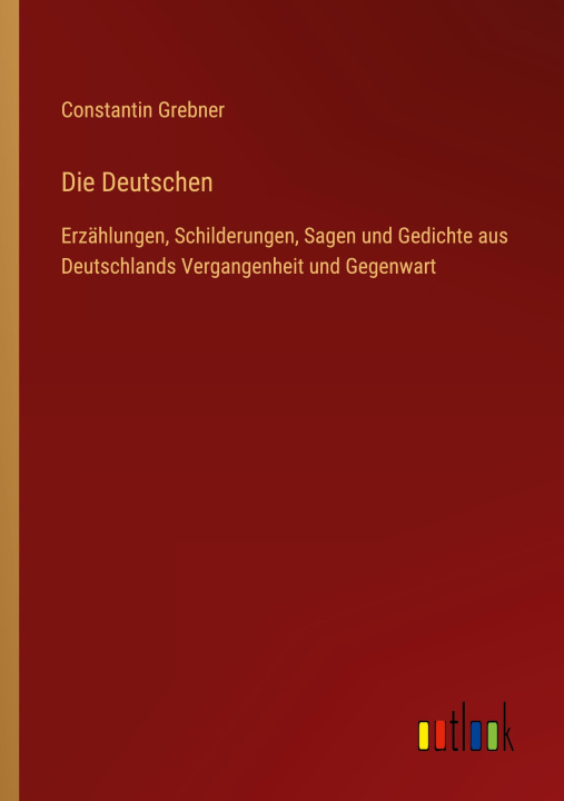 Book Die Deutschen Constantin Grebner