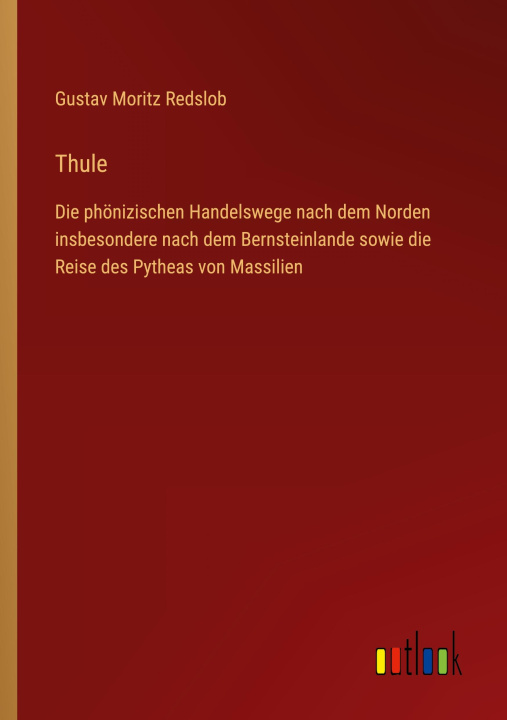 Buch Thule Gustav Moritz Redslob